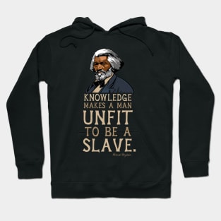 Frederick Douglass Quote Gift for Black History Month Hoodie